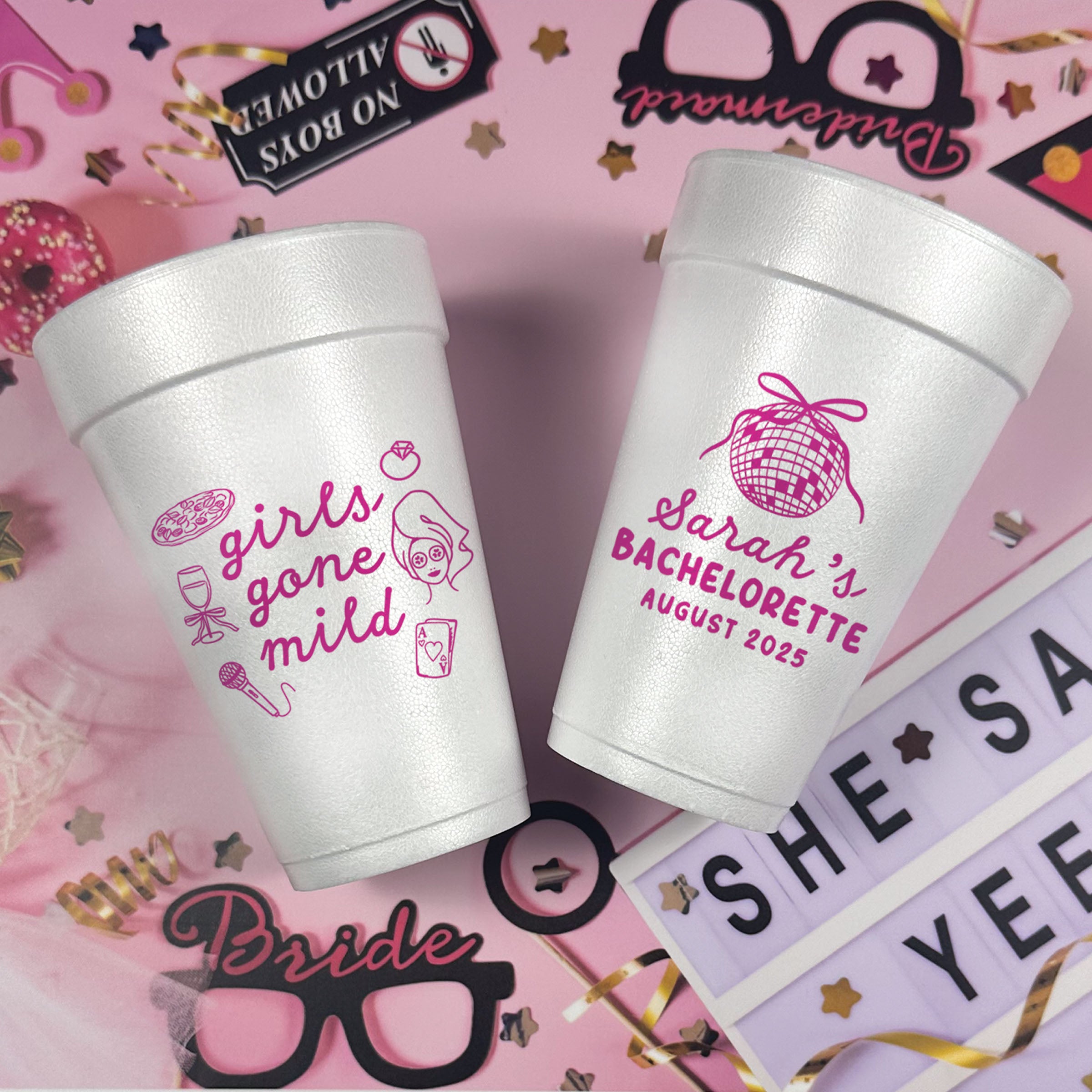 Bachelorette Girls Gone Mild - Foam Cups