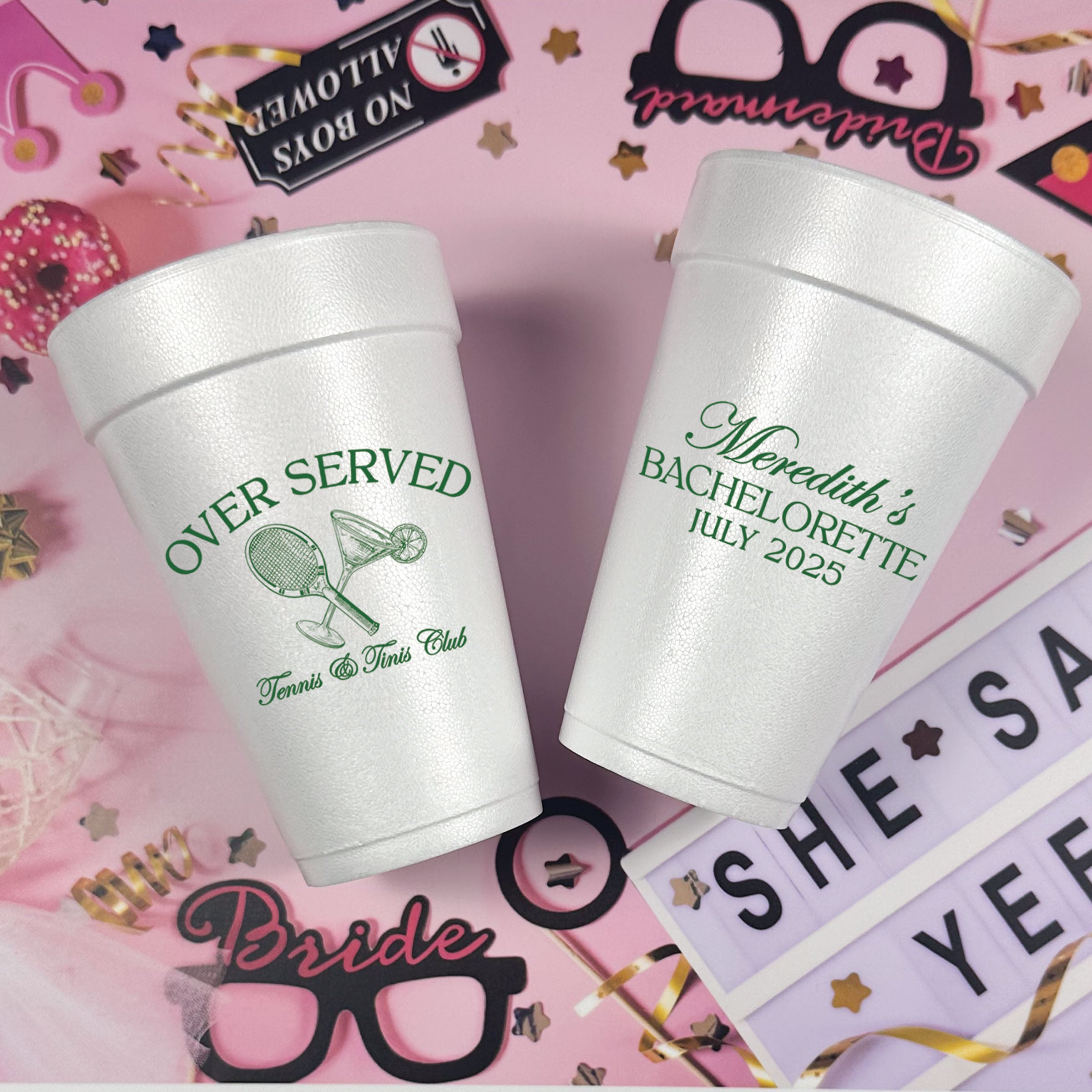 Bachelorette Tennis & Tinis - Foam Cups