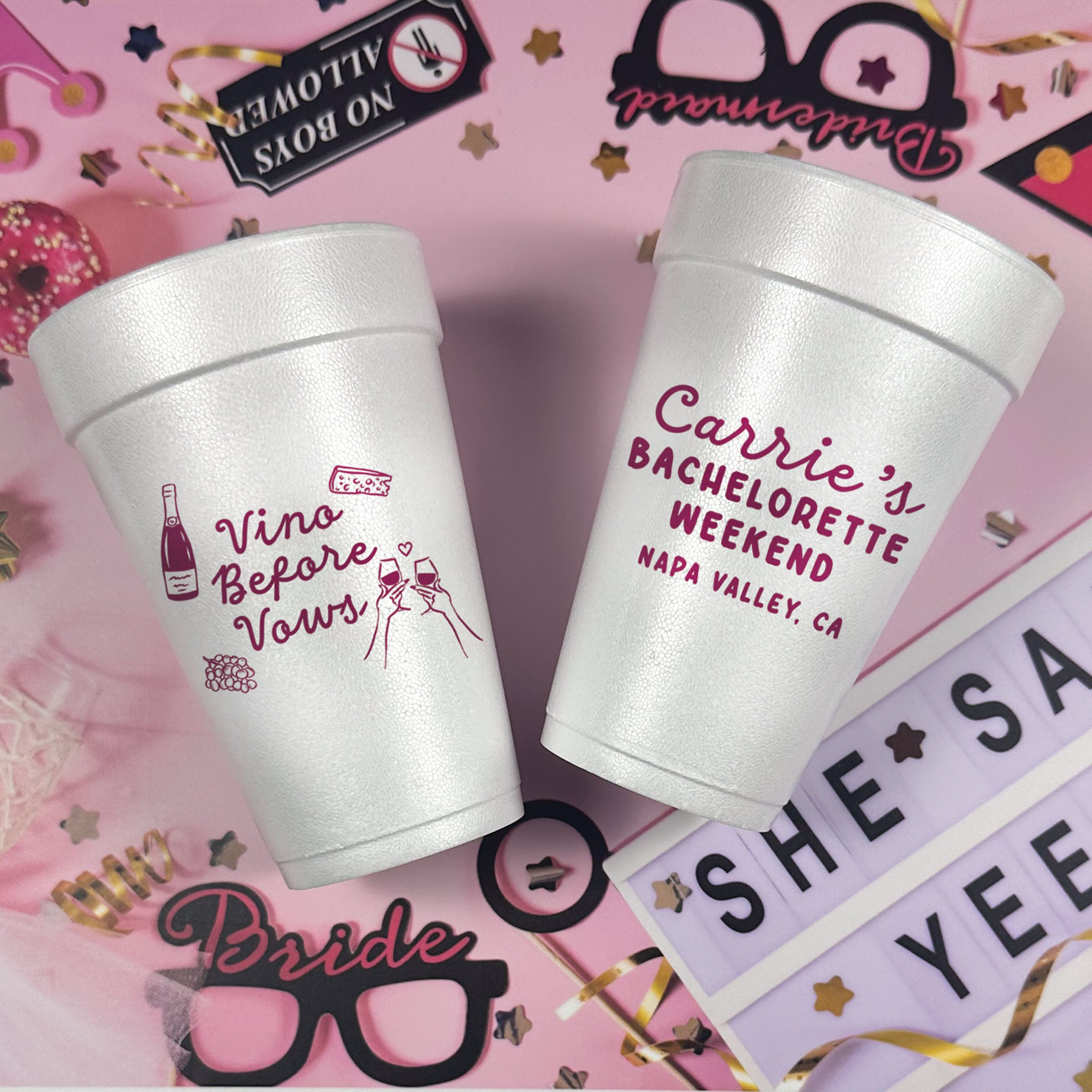 Bachelorette Vino Before Vows - Foam Cups