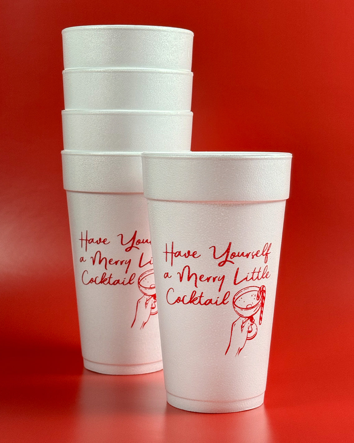 Christmas 20oz Styrofoam Set of 10 - Have Yourself A Merry Little Cocktail