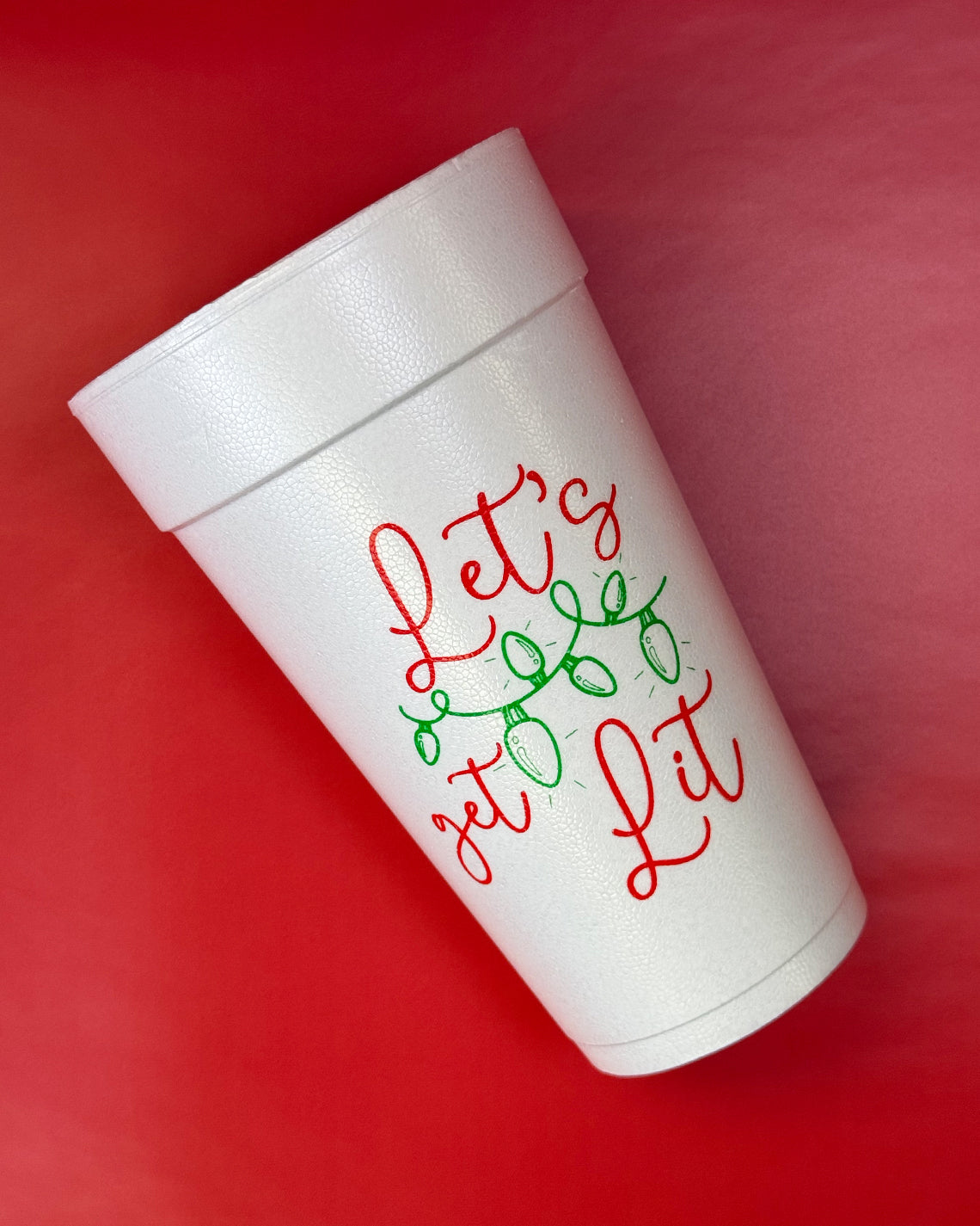 Christmas 20oz Styrofoam Set of 10 - Let's Get Lit